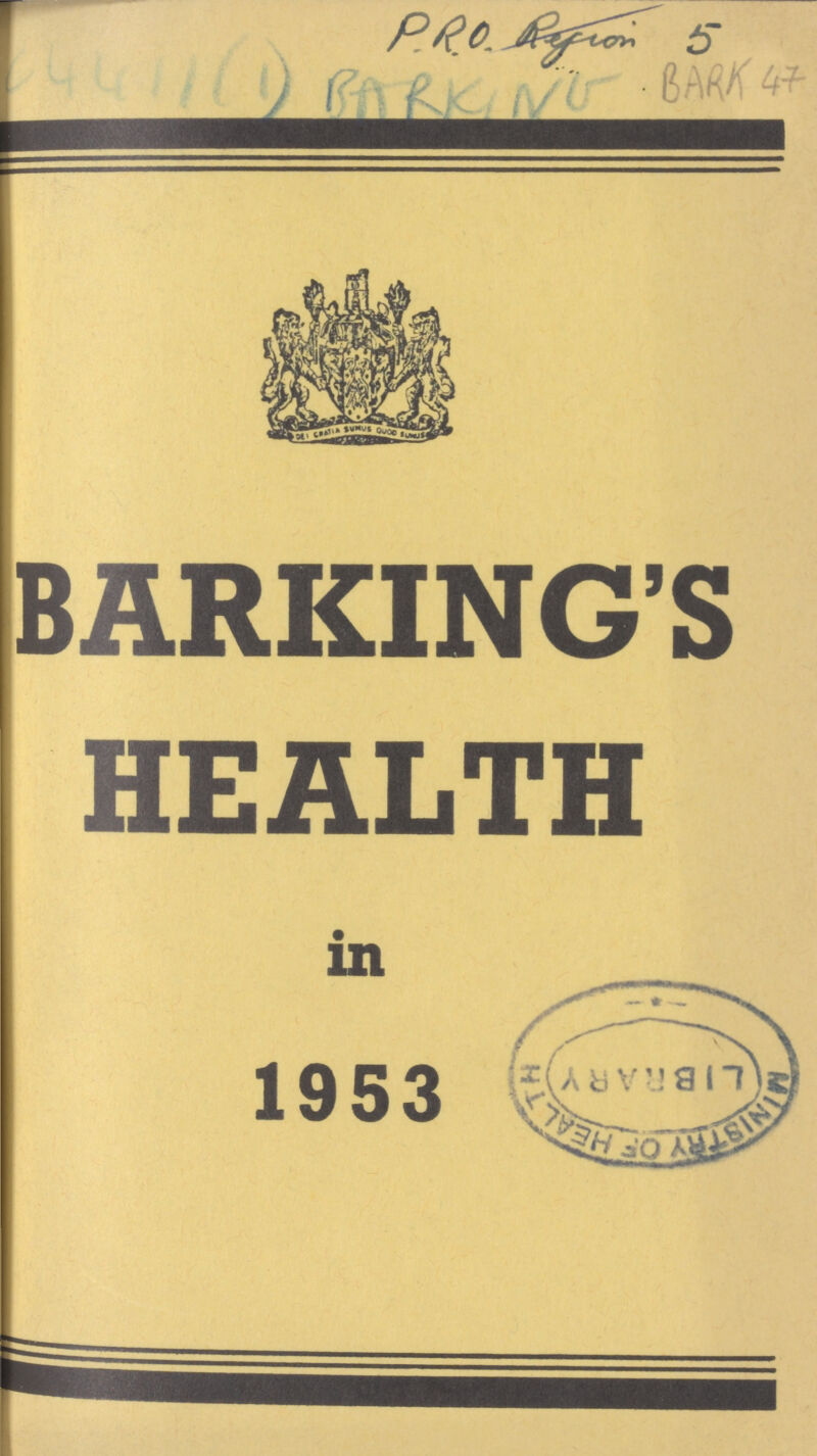 c4411(1) PRO Region 5 BARKING BARK 47 BARKING'S HEALTH in 1953