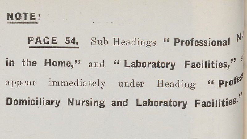 NOTE- PACE 54. Sub Headings Professional ??? in the Home, and Laboratory Facilities/'' ??? appear Immediately under Heading professional ??? Domiciliary Nursing and Laboratory Facilities ???