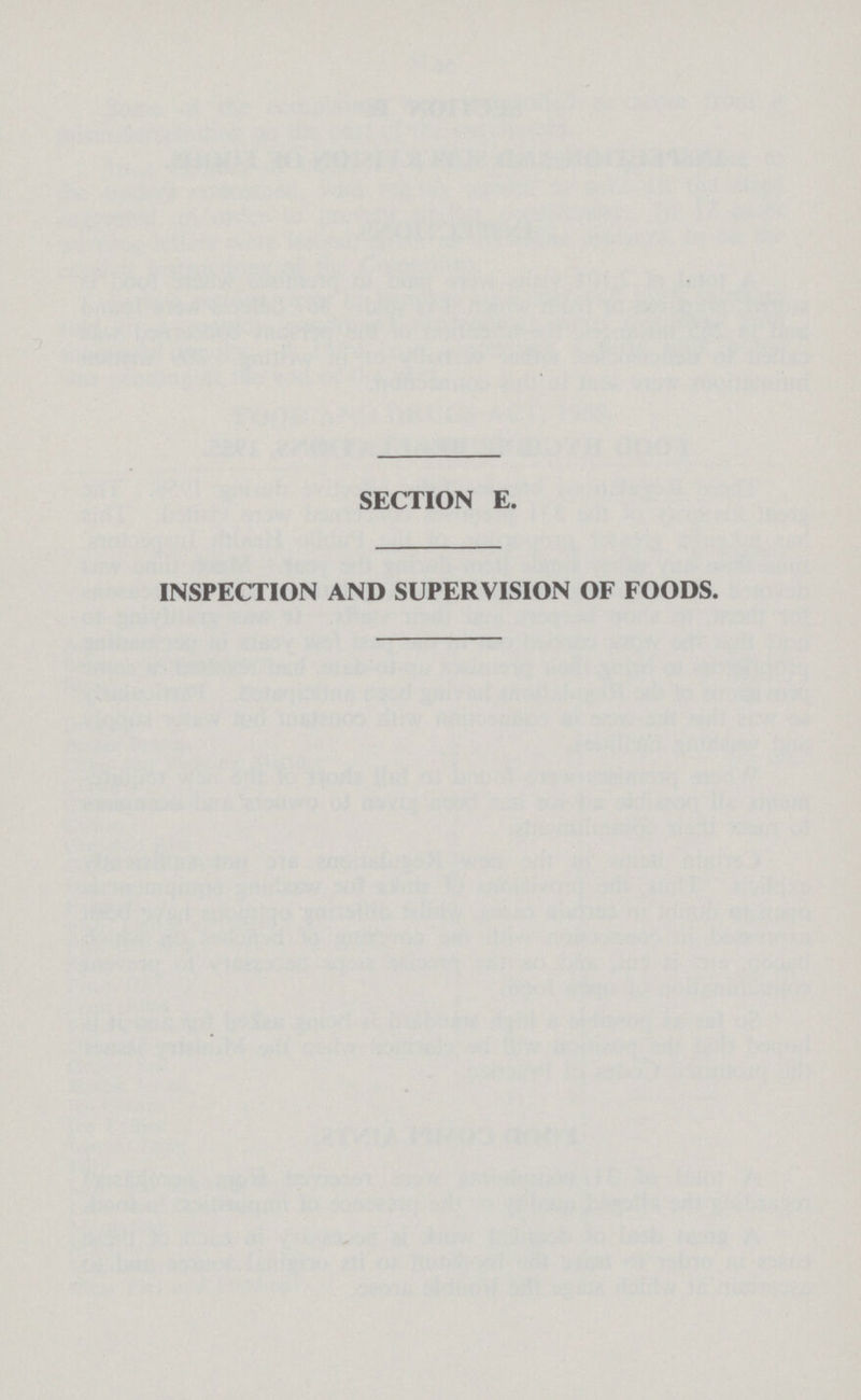 SECTION E. INSPECTION AND SUPERVISION OF FOODS.