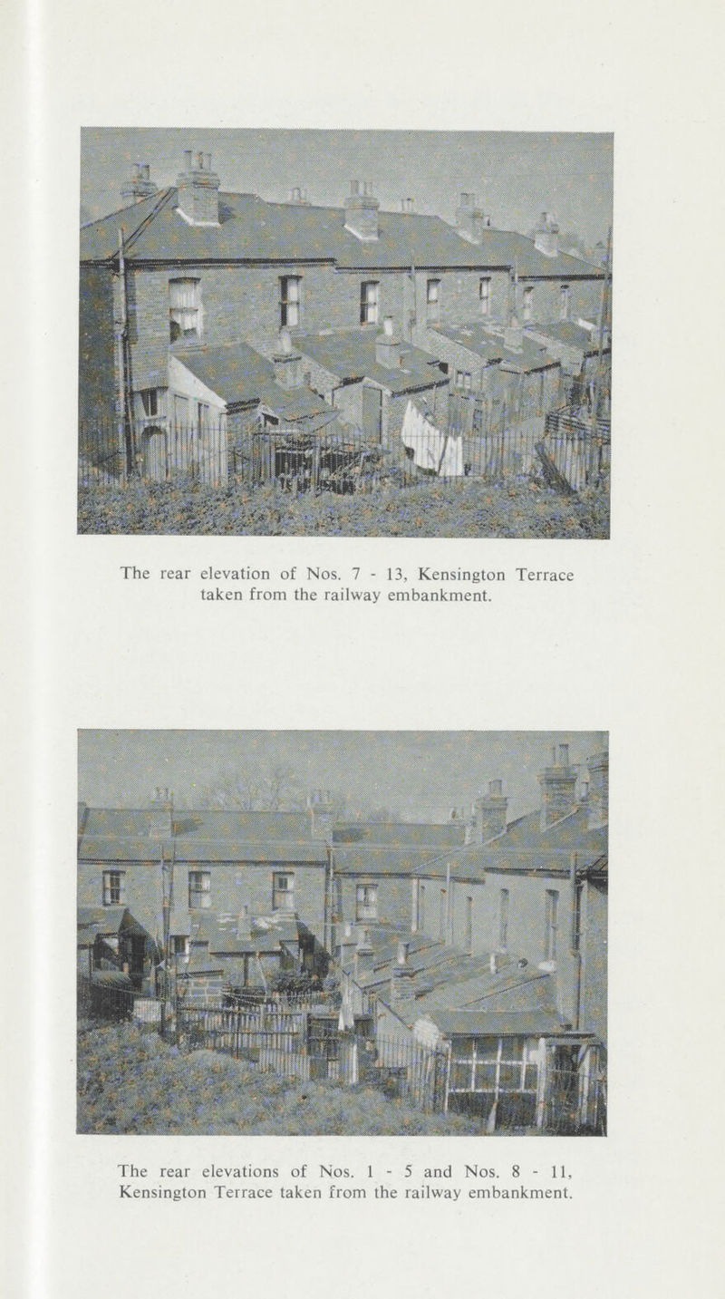 The rear elevation of Nos. 7-13, Kensington Terrace taken from the railway embankment. The rear elevations of Nos. 1-5 and Nos. 8-11, Kensington Terrace taken from the railway embankment.