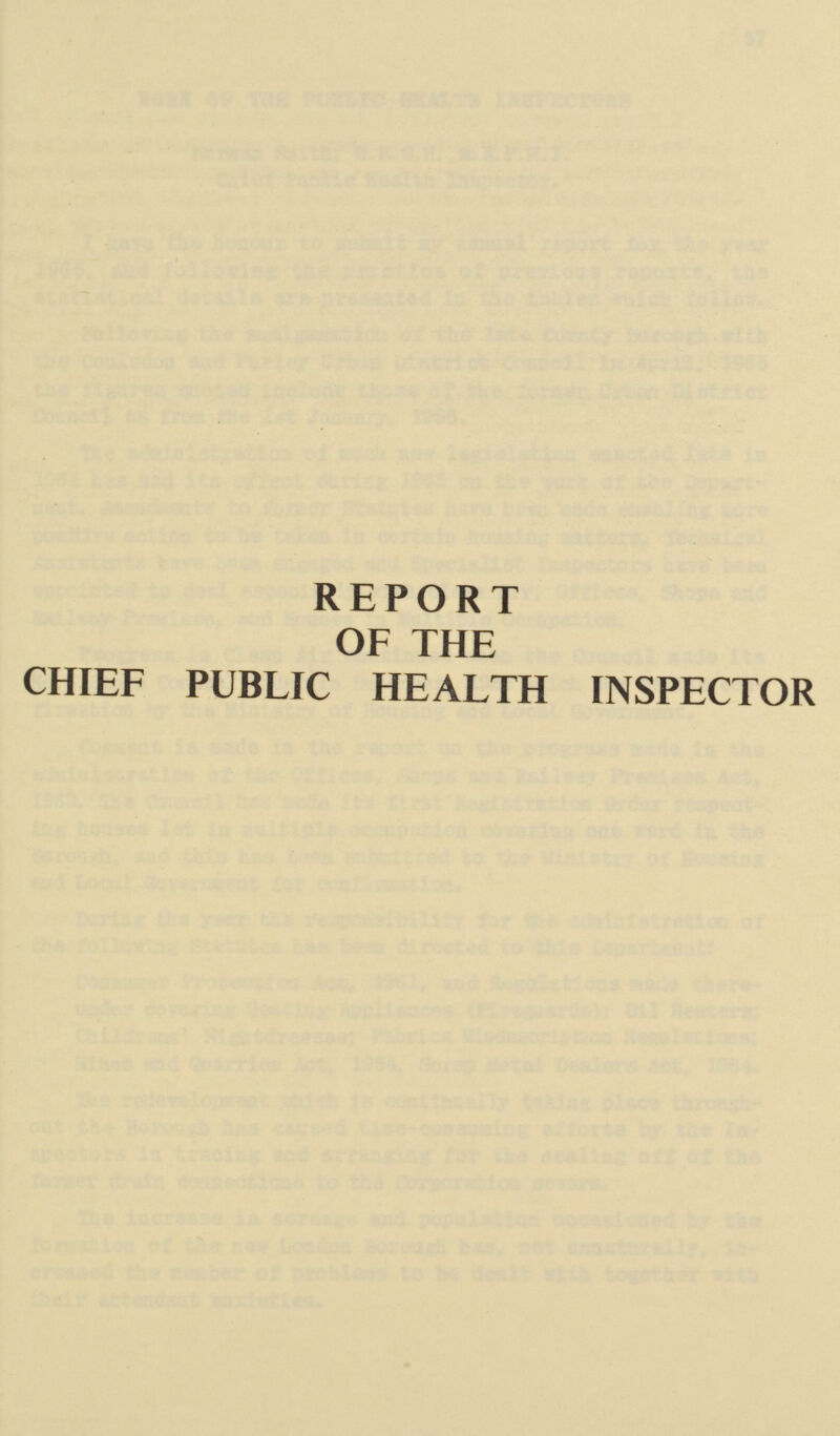 REPORT OF THE CHIEF PUBLIC HEALTH INSPECTOR