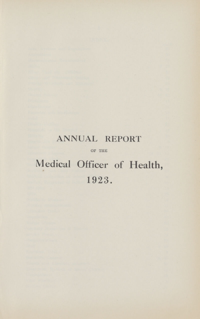 ANNUAL REPORT OF THE Medical Officer of Health, 1923.
