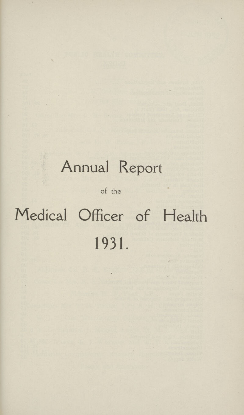 Annual Report of the Medical Officer of Health 1931.