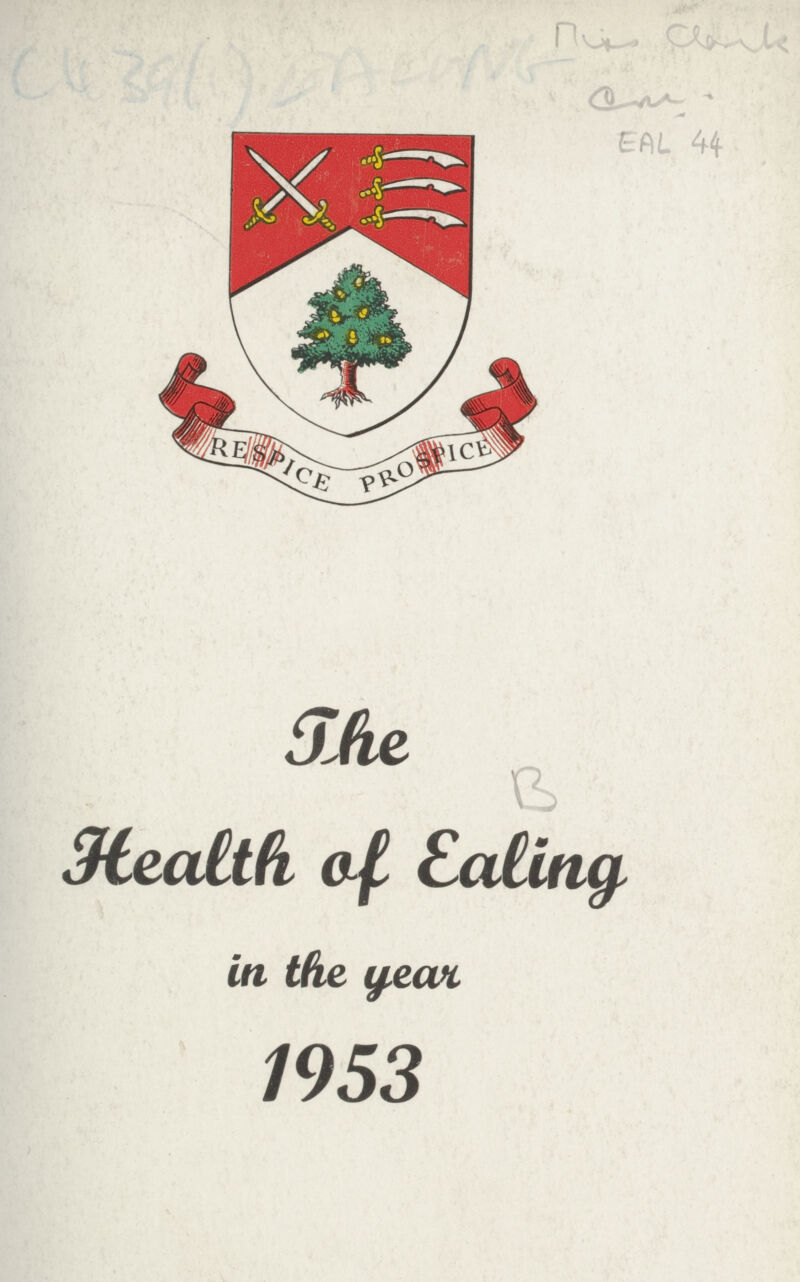 ??? EAL 44 The B Health of Ealing in the year 1953