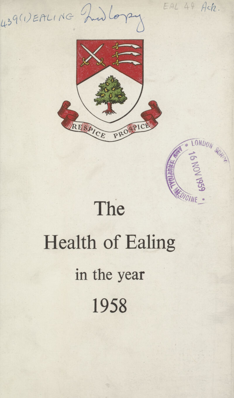 439 (1) EALING EAL 49 Ack The Health of Ealing in the year 1958