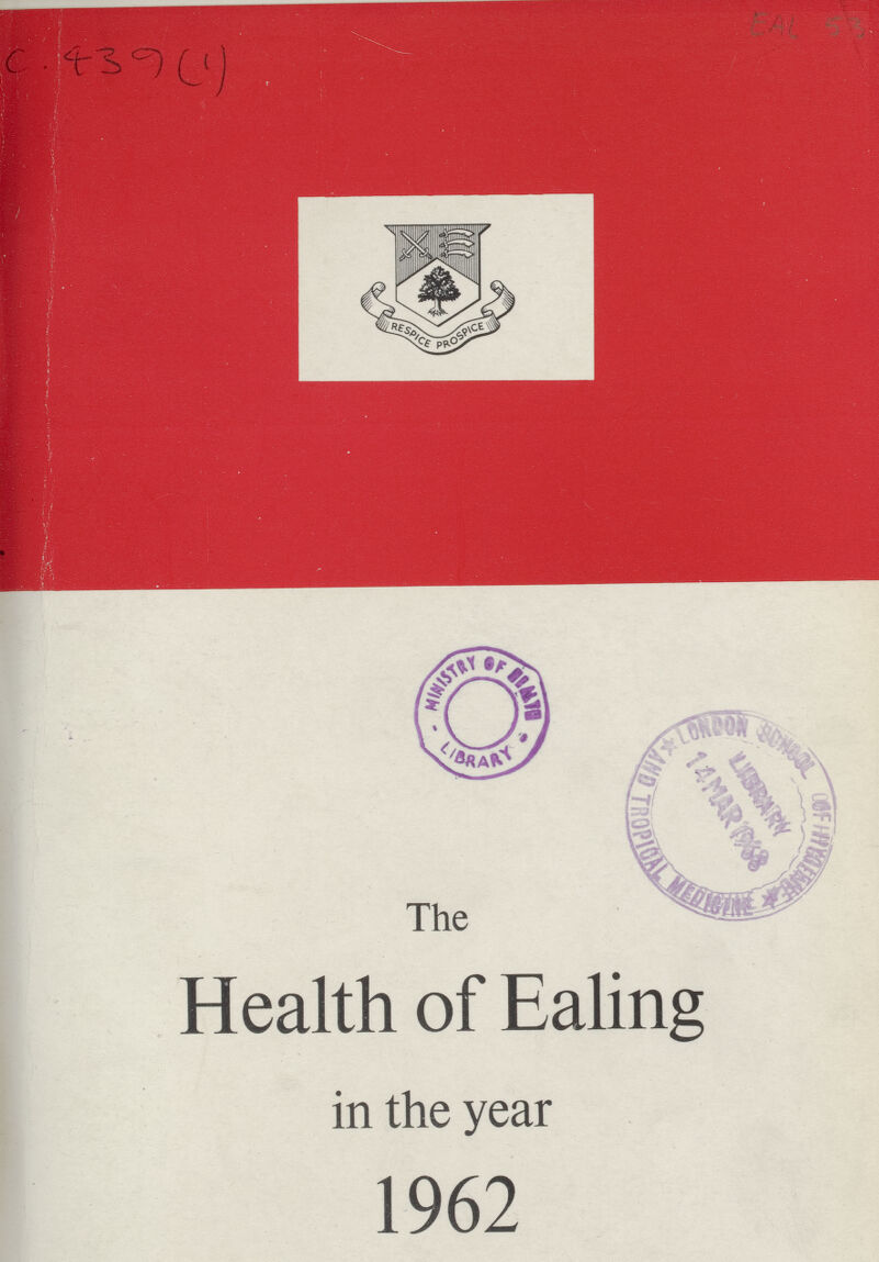 C. 439(1) EAL 53 The Health of Ealing in the year 1962