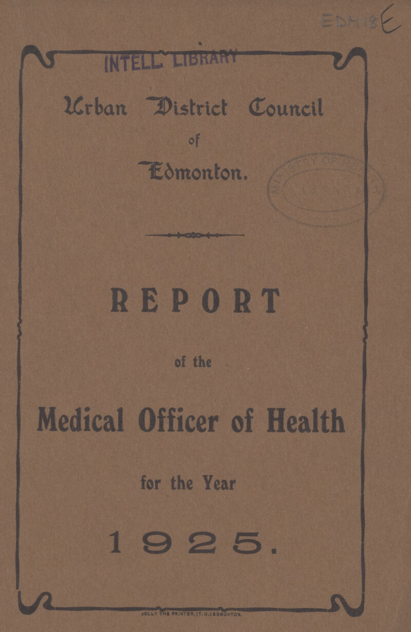 EDM 18 Urban District Council of Edmonton. REPORT Medical Officer of Health for the Year 1925.