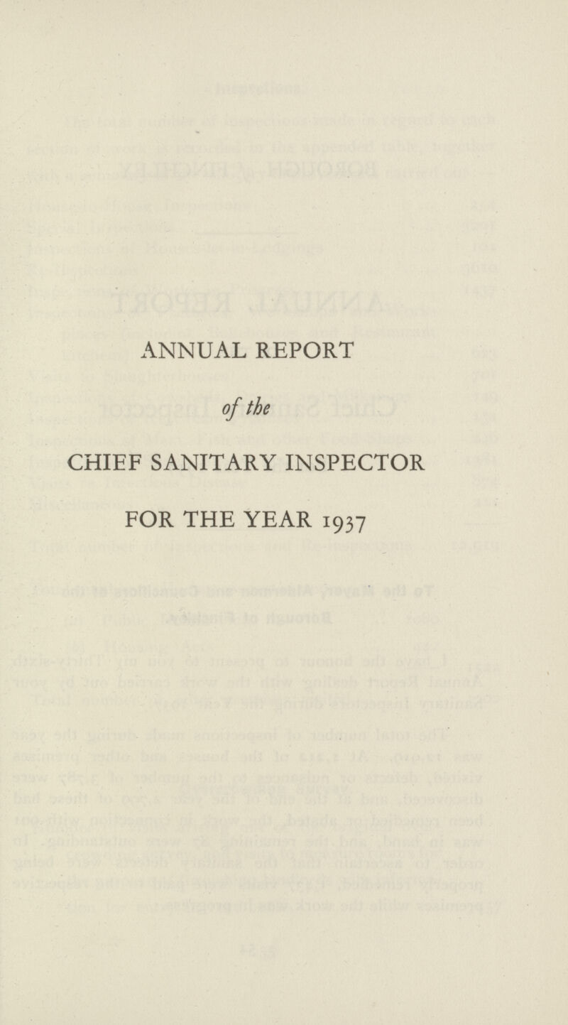 ANNUAL REPORT of the CHIEF SANITARY INSPECTOR FOR THE YEAR 1937