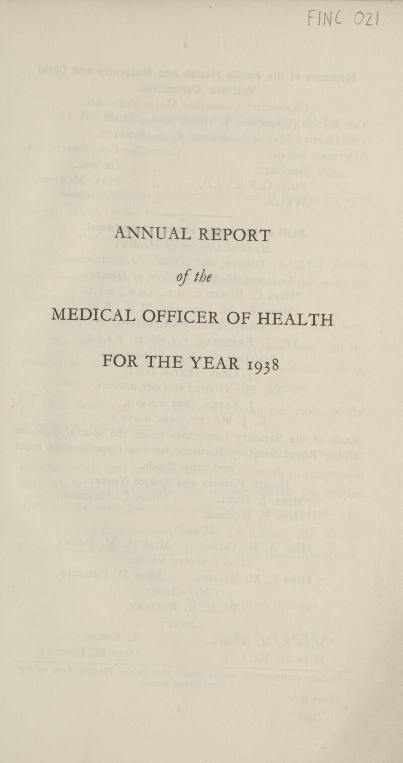 FINC 021 ANNUAL REPORT of the MEDICAL OFFICER OF HEALTH FOR THE YEAR 1938
