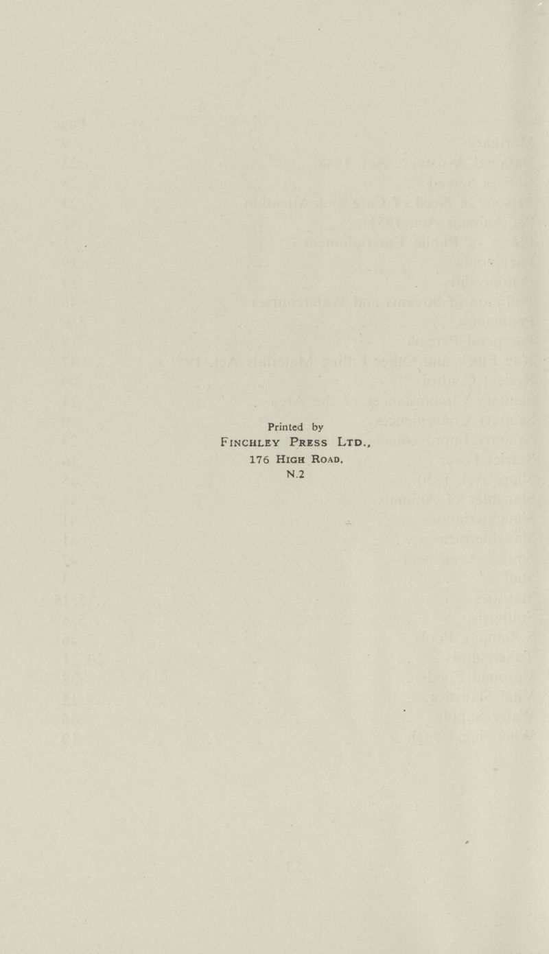 Printed by Finchley Press Ltd., 176 High Road. N.2