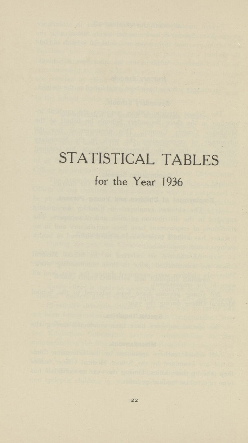 STATISTICAL TABLES for the Year 1936 22