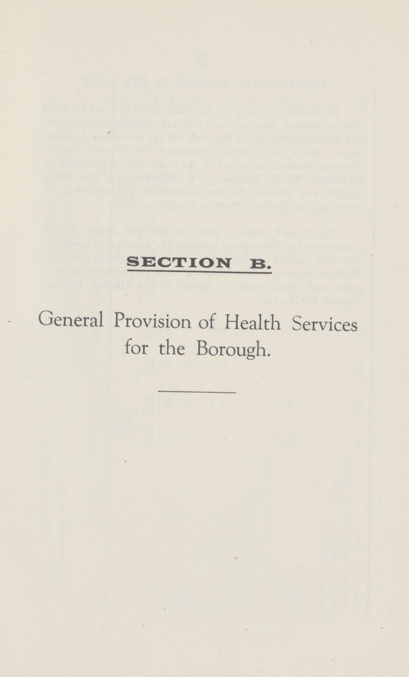 SECTION B. General Provision of Health Services for the Borough.