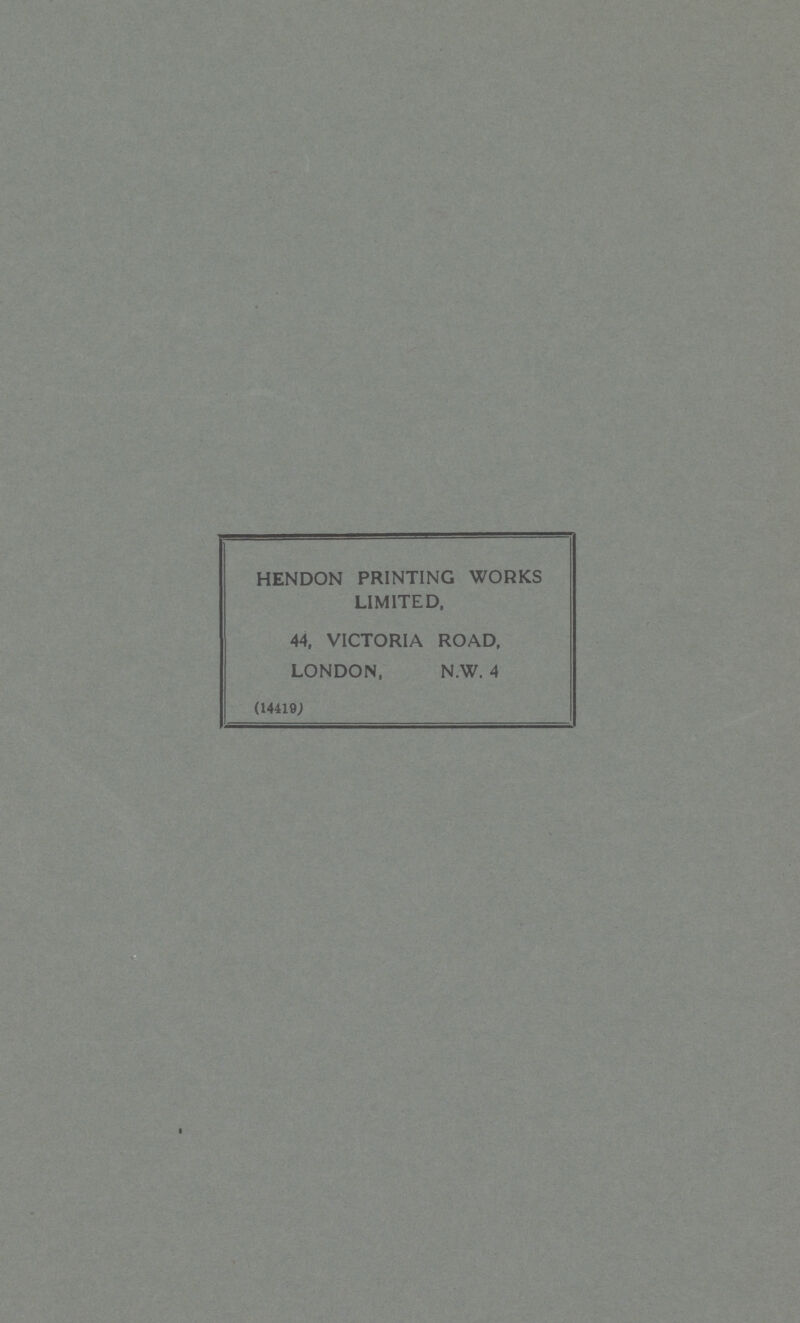 HENDON PRINTING WORKS LIMITED, 44, VICTORIA ROAD, LONDON, N.W. 4 (14419)