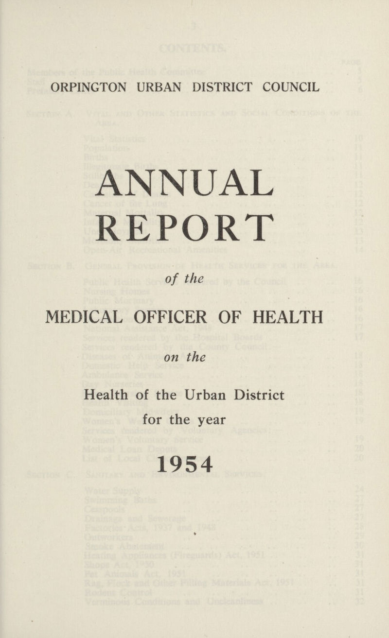 ORPINGTON URBAN DISTRICT COUNCIL ANNUAL REPORT of the MEDICAL OFFICER OF HEALTH on the Health of the Urban District for the year 1954