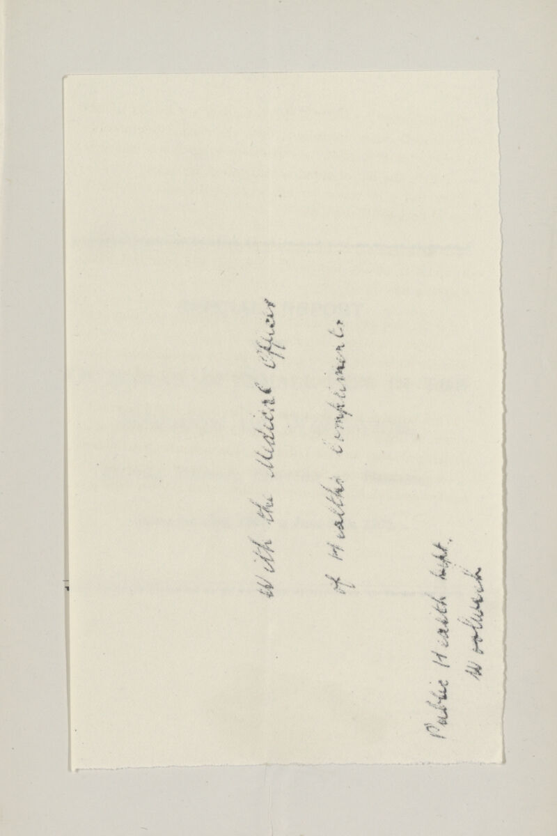 With the Medical Officer of Health Compliments Public Health Dept. Woolwich