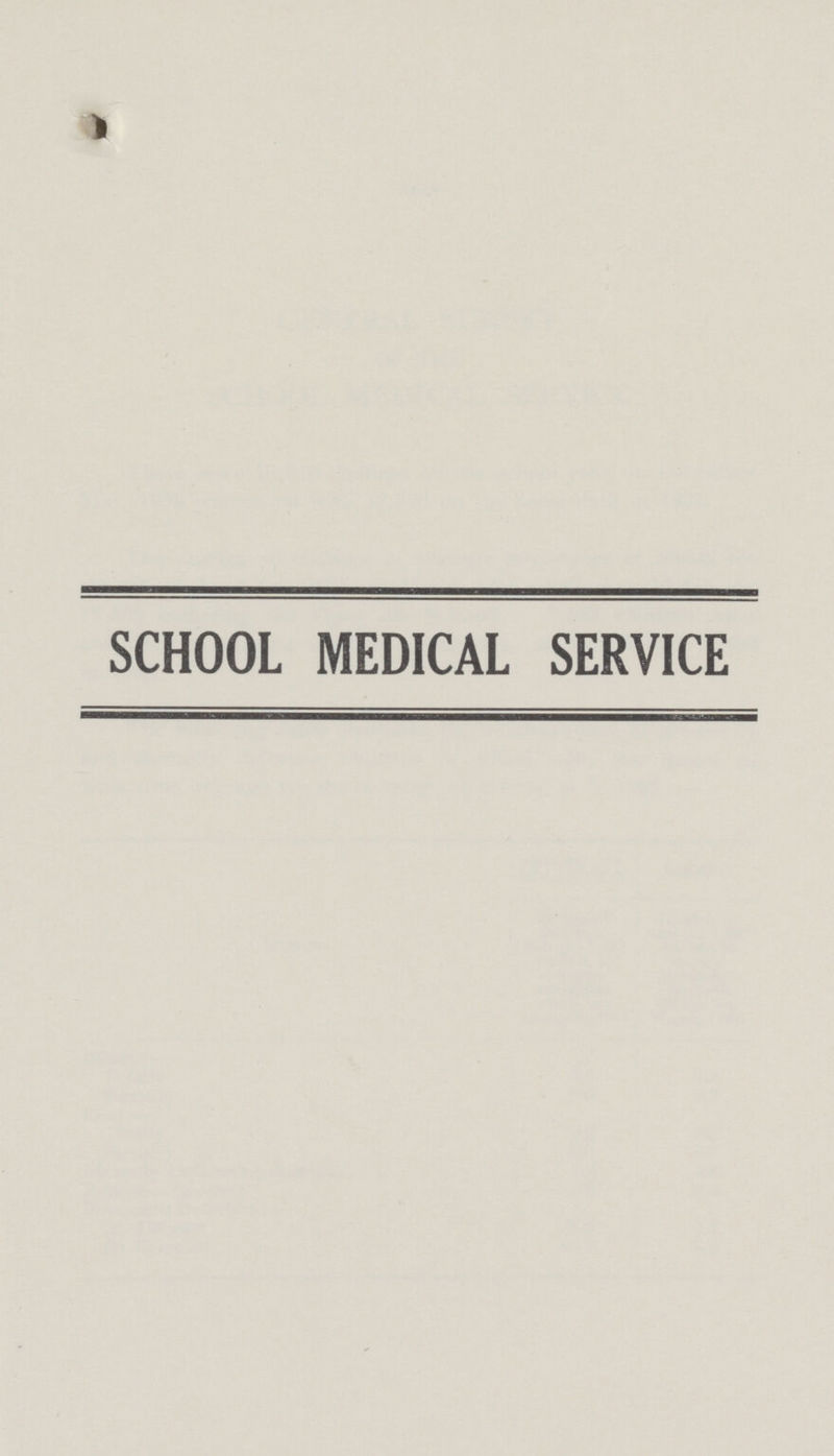 SCHOOL MEDICAL SERVICE