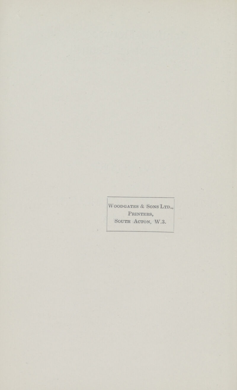 Wood gates & Sons Ltd., Printers, South Acton, W.3.
