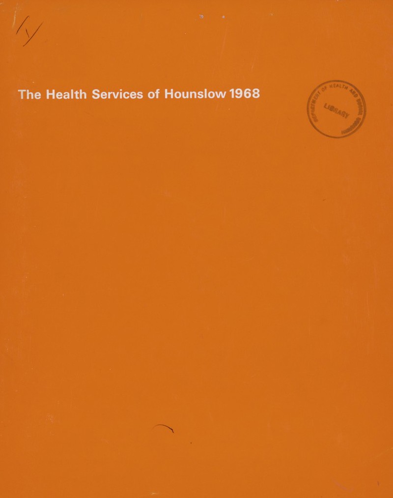 I The Health Service OF Hounslow 1968