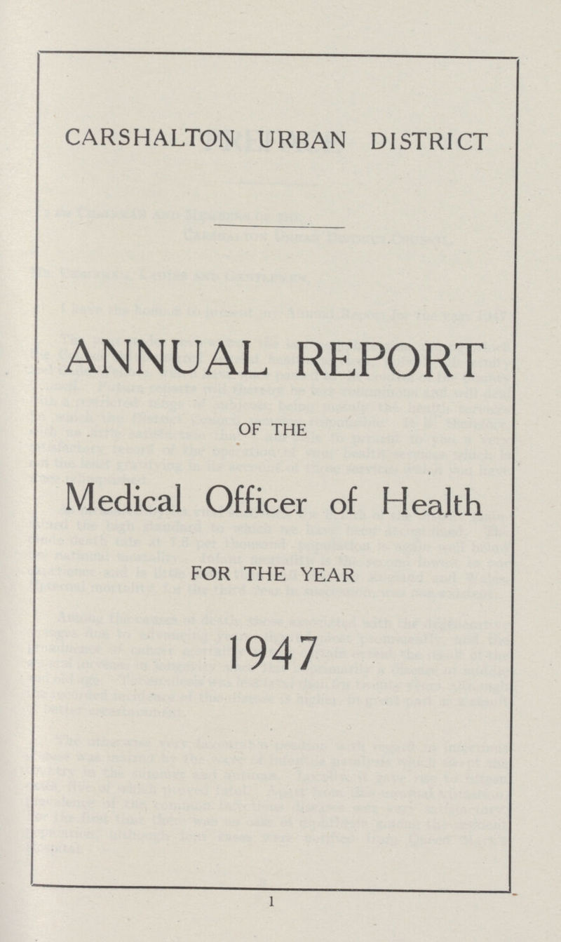 CARSHALTON URBAN DISTRICT ANNUAL REPORT OF THE Medical Officer of Health FOR THE YEAR 1947 1