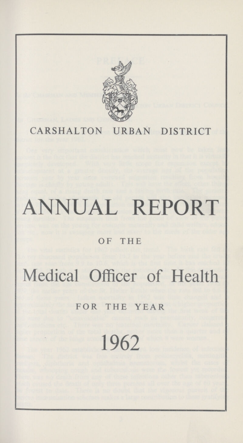 CARSHALTON URBAN DISTRICT ANNUAL REPORT OF THE Medical Officer of Health FOR THE YEAR 1962