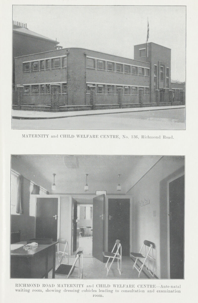 RICHMOND ROAD MATERNITY and CHILD WELFARE CENTRE—Ante-natal waiting room, showing dressing cubicles leading to consultation and examination room.