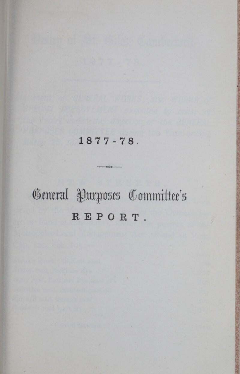 18 7 7-78. General Purposes Committee's REPORT.