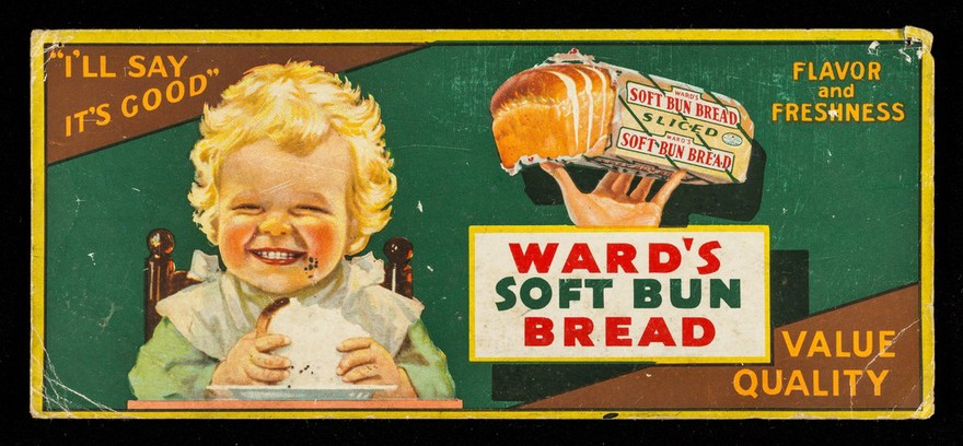 Ward's soft bun bread : "I'll say it's good" : flavor and freshness : value, quality / [Ward's Baking Co.].