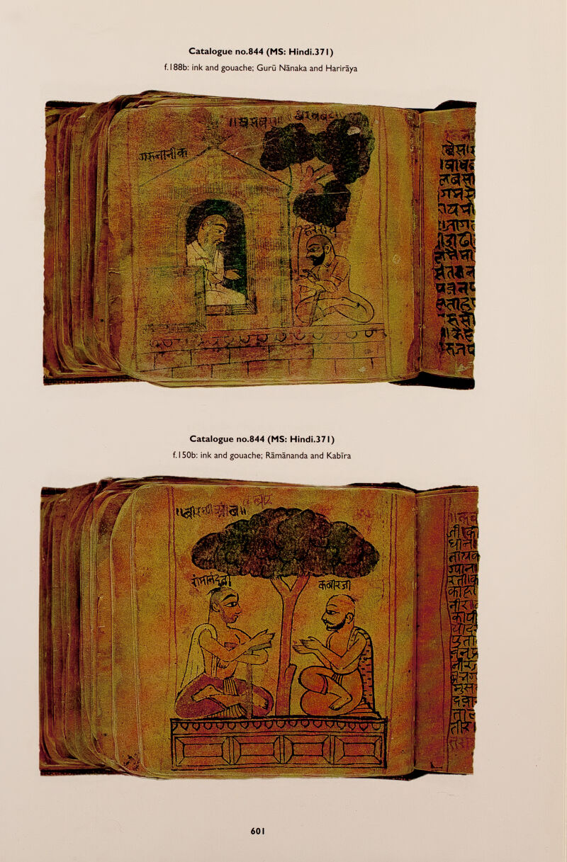 Catalogue no.844 (MS: Hindi.371) f. 188b: ink and gouache: Guru Nänaka and Hariraya Catalogue no.844 (MS: Hindi.371) f. 150b: ink and gouache; Rämänanda and Kabïra