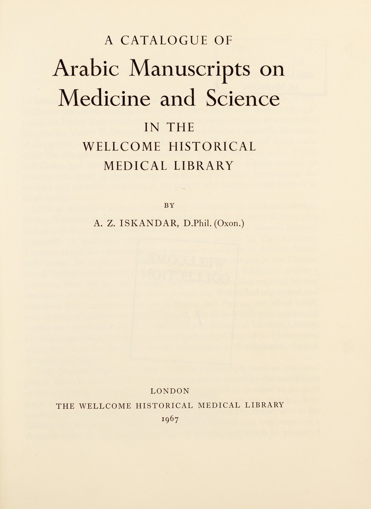 A catalogue of Arabic manuscripts on medicine and science in