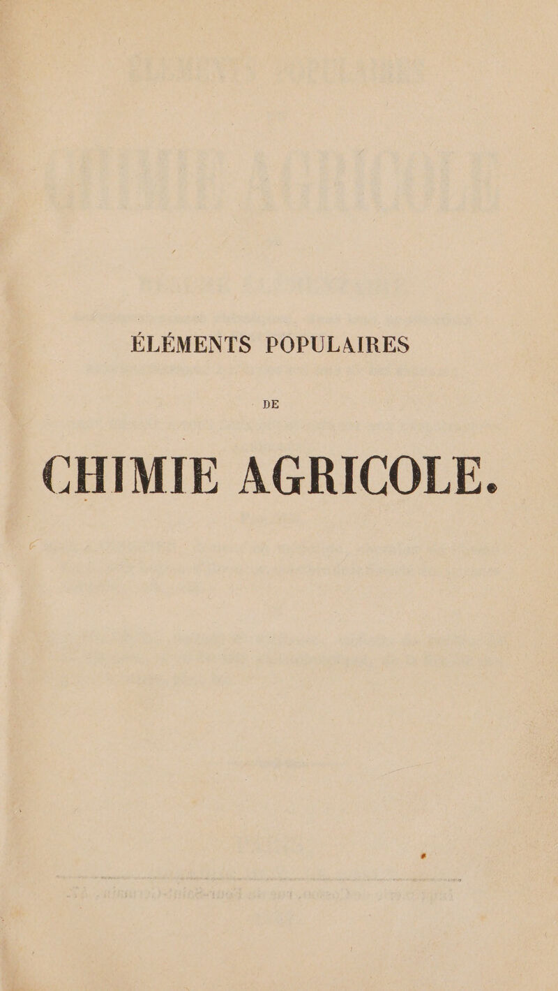 CHIMIE AGRICOLE.