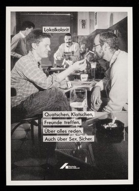 Lokalkolorit : Quatschen, klatschen, Freunde treffen. Über alles reden. Auch über Sex. Sicher / Deutsche AIDS-Hilfe ; Foto Ingo Taubhorn; Gestaltung Detlev Pusch.