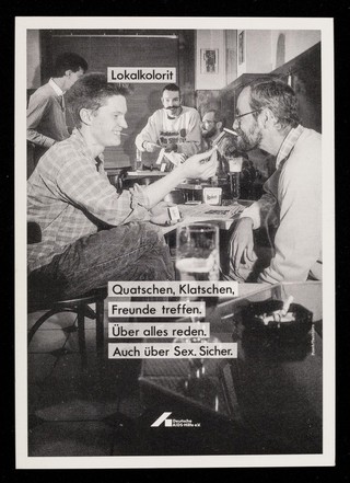 Lokalkolorit : Quatschen, klatschen, Freunde treffen. Über alles reden. Auch über Sex. Sicher / Deutsche AIDS-Hilfe ; Foto Ingo Taubhorn; Gestaltung Detlev Pusch.