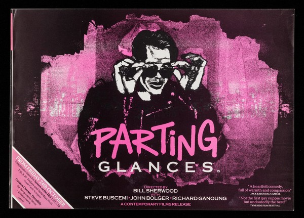 Parting glances : directed by Bill Sherwood with Steve Buscemi, John Bolger, Richard Ganoung : a contemporary release.