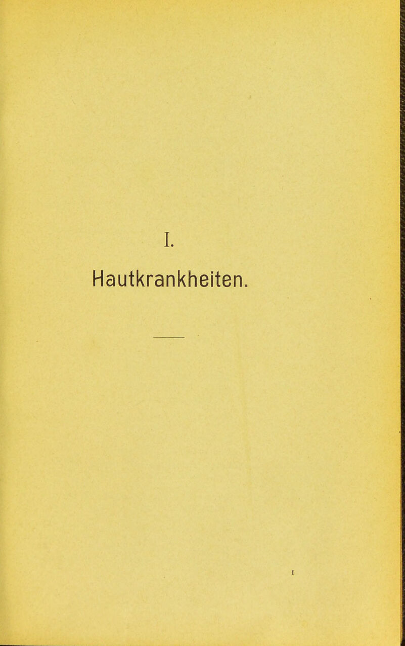 Hautkrankheiten.