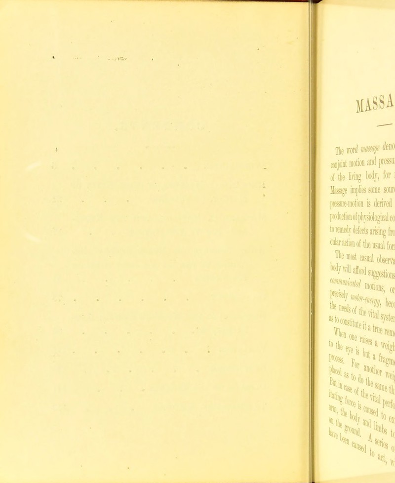 IIASSA conjoint motion and pressii i,f tiie liriflg body, for i Im^ implies some soiin pre»fflotion is (leiiTed prodnctioiofpliysiologicalco art The motions, or tec Deeds of tiip act, ) V;