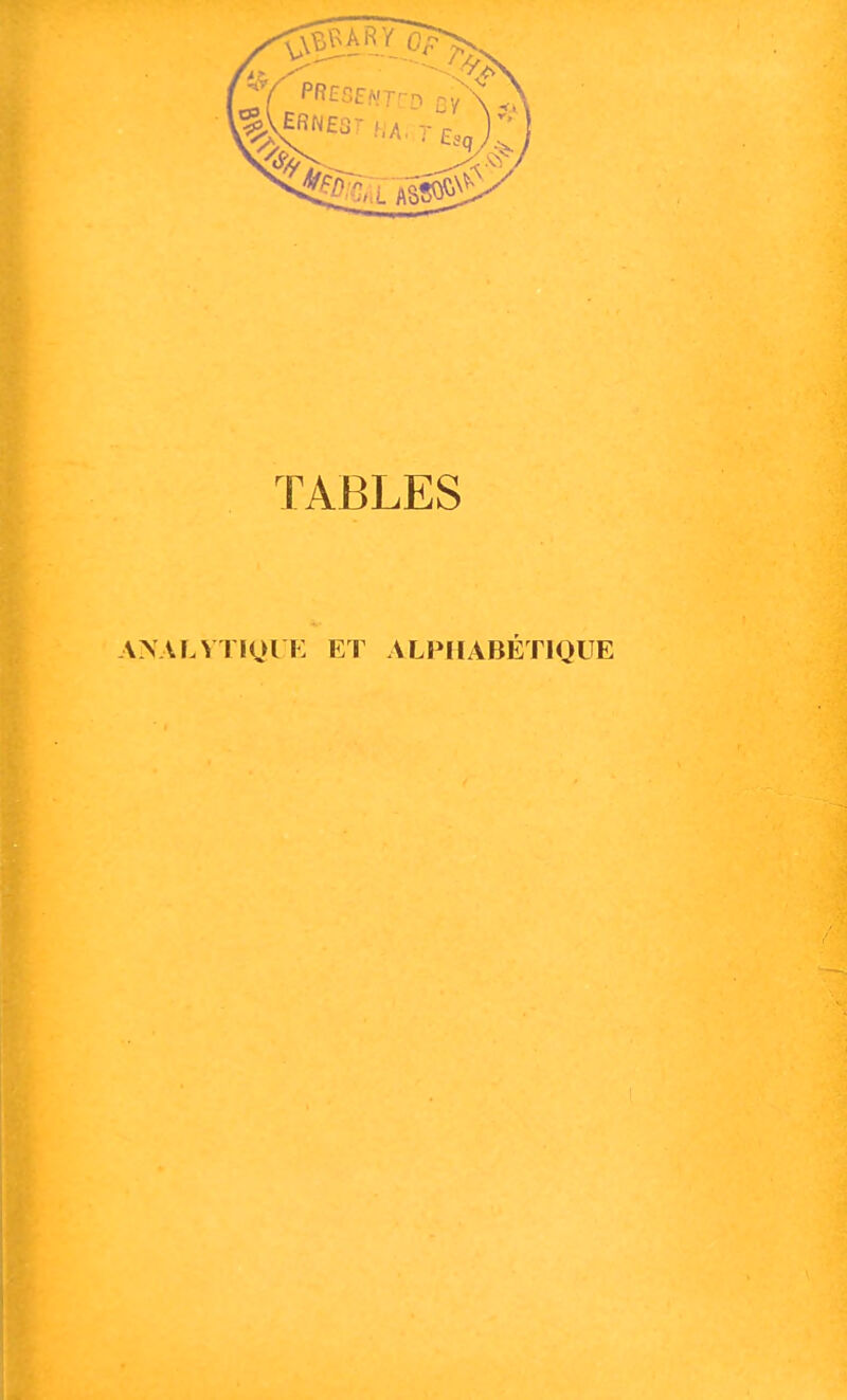 TABLES A>ALVTI(jri: ET ALPHABETIQUE