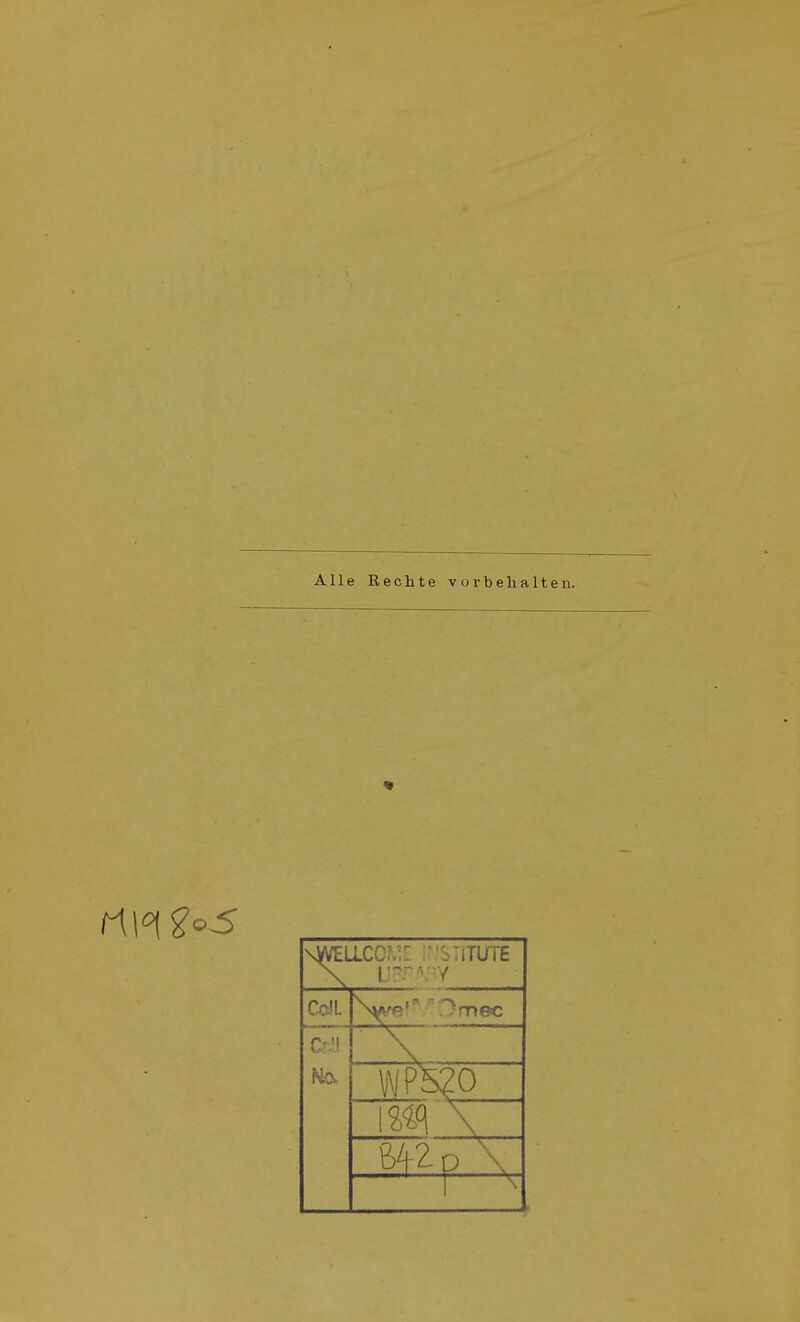 Alle Rechte vorbehalten. \WELICOf.;: ir'STlTÜiE Cc.il \ WP520 _