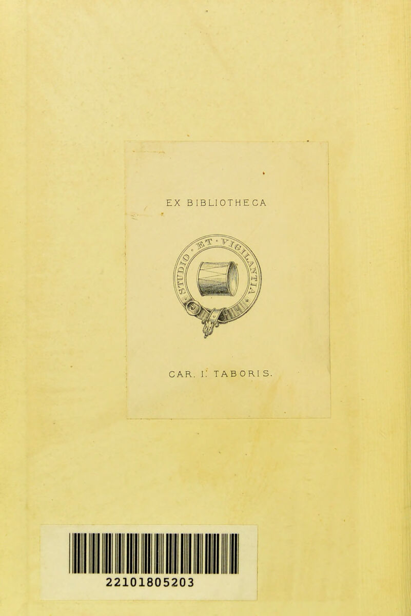 EX BIBLIOTHECA CAR. I! TAB O RI S. 22101805203