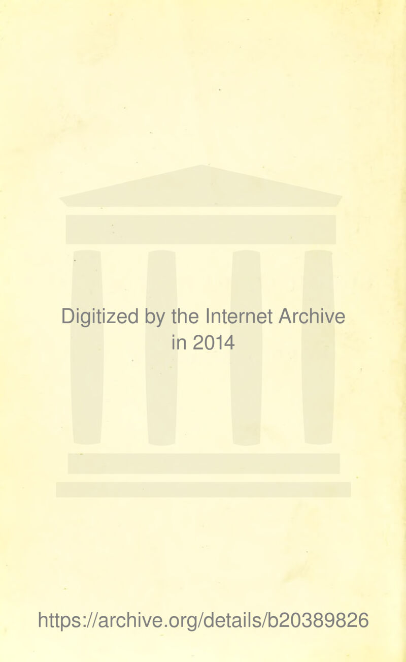 Digitized 1 by tine Internet Archive i n2014 Iittps://archive.org/details/b20389826