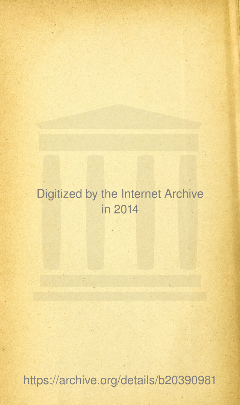 Digitized by the Internet Archive in 2014 https://archive.org/cletails/b20390981