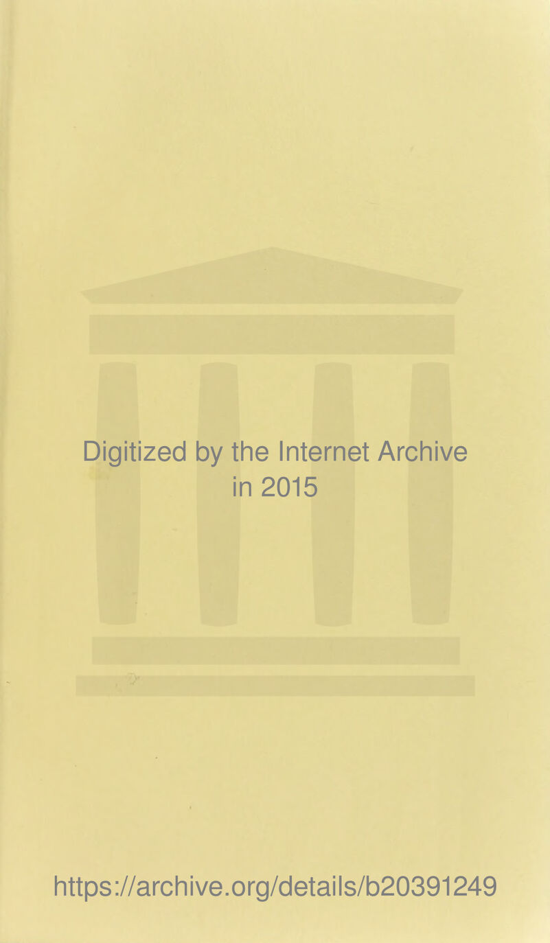 Digitized 1 by the Internet Archive ii n 2015 https://archive.org/details/b20391249