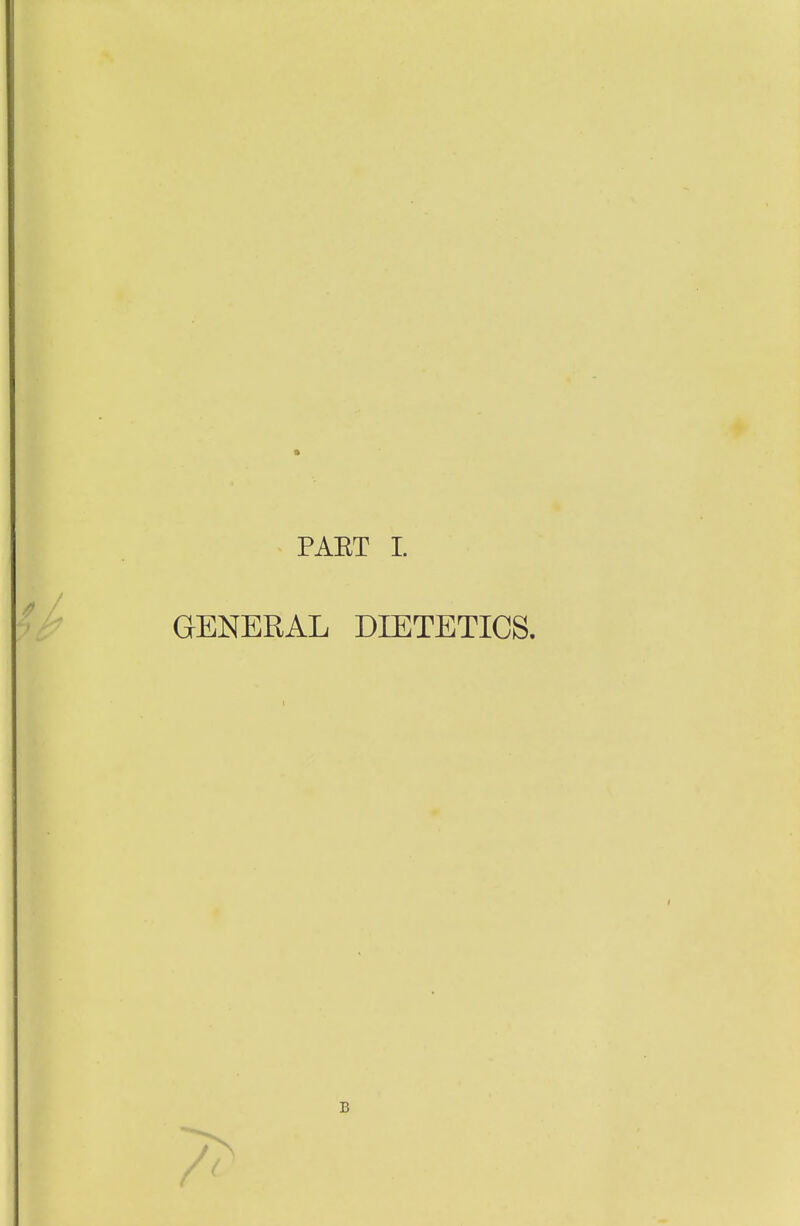 GENERAL DIETETICS. B