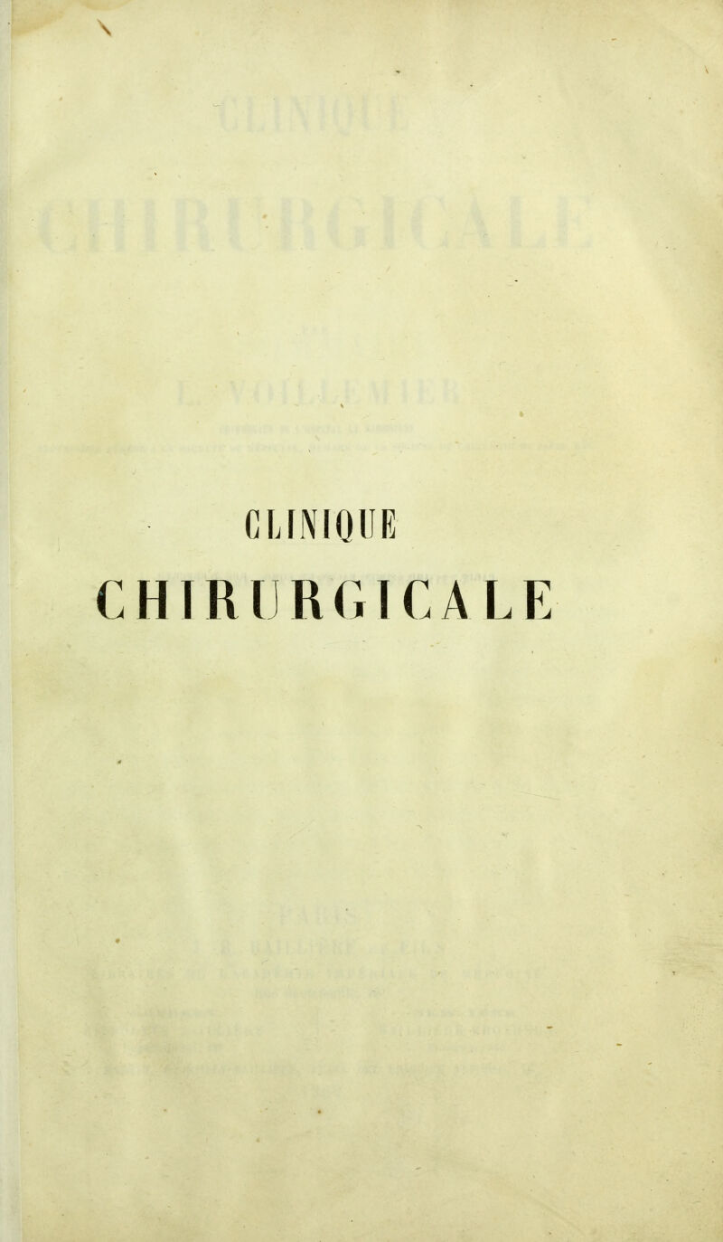 CLINIQUE CHIRURGICALE