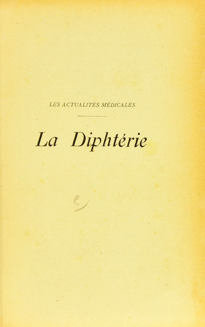 La Diphtérie