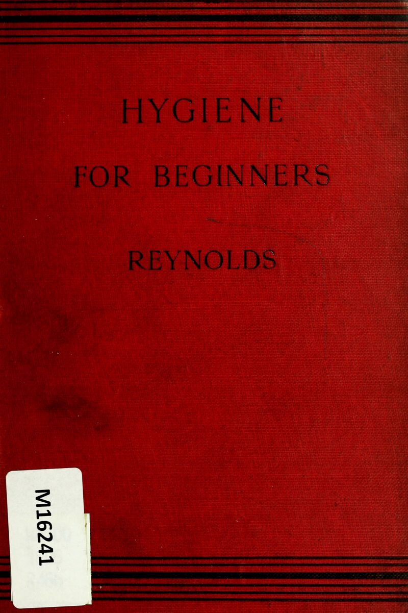 HYGIENE FOR BEGINNERS REYNOLDS