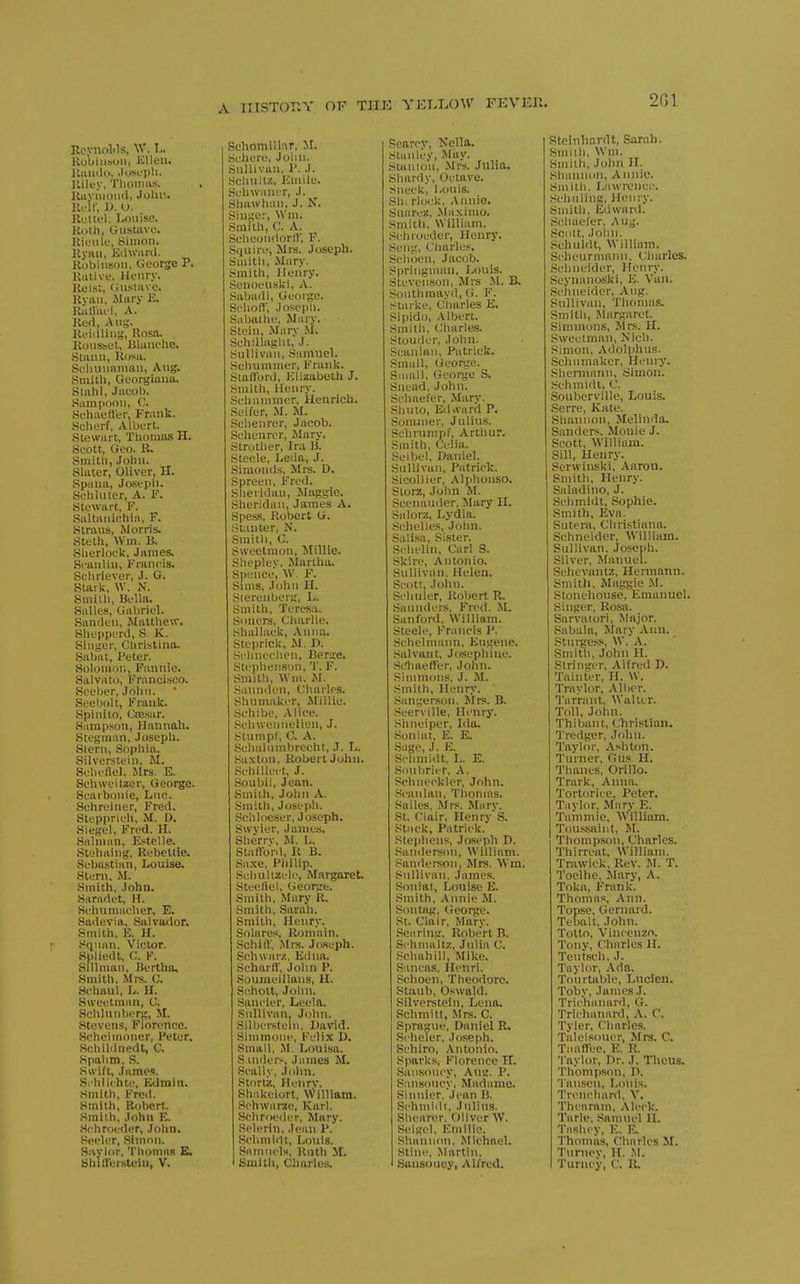 2G1 Rcvnolds, W. L. Kobiiisou, Klleu. Jlaii(U), .li)soi>h. Jliley, Tliomus. KiiviuoiKl, Jolin. Kuli; IX U. Ruttel. Louise. Roth, Gustavo. Riaulo, Simou. Ryau, EdWiUxl. Robiusou, George P. Rative, Henry. Reist, (Hisiavc. Ryau, Mary Ji:. Ralllu i, A, Red, Aug. Reiilliug, Rosa, Roussol, Bluuche. Stauu, Rosa. Scluuinnmu, Aug. .Smith, Ouorgiaua. Siahl, Jacob. Sum poo u, C. Schactl'er, Frank. .Schorf, Albert. Stewart, Thomas H. .Scott, Geo. R. Smith, John. Slater, Oliver, H. Spana, Joseph. Schluler, A. F. Stewart, F. Saltauichin, F. Straus, Morris. Steth, Wm. B. Sherlock, James. Scauliu, Francis. Schriever, J. G. Stark, W. N. Smith, Bella. Salles, Gabriel. Sandeu, Matthew. Sheppcrd, S. K. Singer, Christina. Sabat, Peter. Solonior., Fannie. Salvato, Francisco. •Seeber, John. Seebolt, Frank. Spiuiio, Cai.sar. Sampson, Hannah. Stegman, Joseph. Slern, Sophia. Silverstein, M. Schcfiel. Mrs. E. Schweitzer, George. Scarbouie, Luc. Schreiner, Fred. Stepprich, M. D. Siegel, Fred. II. Salman, Estelle. Stehaing, Rebettie. Sebastian, Louise. Stern, M. Smith, John. Siiradet, H. Schumacher, E. Sadevia, .Sjilvador. Smith. E. H. Sqinin, Victor. Spliedt, C. F. SiUman, Bertha. Smith, Mrs. C. Schaul, L. H. Sweetman, C. Schlunbcrg, M, .Stevens, Florence. Schcimoner, Peter. Schildnedt, C. Spahm, S. Swift, .lames. Srhlichte, Kdmin. Smith, Frcil. Smith, Robert. Smith, John E. Sc.hrocder, John. Seelcr, Simon. S:vyl()r, Thomas K Shiirerhteiu, V. Schomilhr, M. Schore, John. Sullivan, P. J. tfchnltz, Eniile. Schwancr, J, Shawhau, J. X. Singer, Wm. Smith, C. A. ScheoudorlV, F. Squire, Mrs. Joseph. Sniitli, Mary. Smith, Henry. Senoeuski, A. Sabadi, George. Schofl, Josepli. Sabathe, Mary. Stein, Mary M. Schillaghl, J. Sullivan, Samuel. Schummer, Frank. Stafford, Elizabeth J. Smith, Henry. Schummer, Hcnrich. Seifer, M. M. Schenrer, Jacob. Schenrcr, Mary. Strother, Ira B. Steele, Leda, J. Simonds, Mrs. D. Spreeu, Fred. Sheridan, Maggie. Sheridan, James A. Spes.s, Robert G. Stanier, N. Smith, G. Sweetmon, Millie. Shepley. Marllia. Spence, W. F. Suns, John H. Siereuberg, L. Smith, Teresa. Soners, Charlie. .shallacU, Anna. Steprick, M. D. Schnechen, Berze. Stephenson, T. F. Smith, Wni. M. Sannden, Charles. Shumaker, Millie. Sehibe, Alice. Schweuuelieu, J. Stumpf, C. A. Sclialumbreeht, J. L. Saxtou, Robert JoIju. Sehillect, J. Soubil, Jean. Smith, John A. Smith, Joseph. .Schlocser, Joseph. Swyier, James. Sherrv, M. L. Staffor.l, R B. Sa.\e, Philip. Schuluele, Margaret, Steefiel, George. Smith, Mary R. Smitli, Sarah. Smith, Henry. Solares, Romain. Schiff, Mrs. Jo.seph. Schwarz, Edna. Seharir, John P. Soumeillans, H. Schotl, John. Sancier, Leela. Sullivan, John. SilberKleiu, David. Simmoni', Felix D. Small, M. Louisa. S.inder>, James M. .Scally, John. Stortz, Henry. Shakeiort, William. Schwarisc, Karl. Schroeder, Mary. Selerin, J(!an P. Schmidt, Louis. .Samuels, Ruth M. I Smith, Charles. Searcy, Nella. Stanley, May. Stan ion, Mrs. Julia. Shardy, Octave. Sneck, Louis. Shi rlottk, Anuio. Sunrez, Ma.Kimo. Smith, William. Schroeder, Henry. Seng, Charles. Schoen, Jacob. Spriugman, Louis. Stevenson, Mrs M. B. Southmayd, G. F. Starke, Charles E. Sipido, Albert. Smith, (,'harles. Stouder, John. Scanlau, Patrick. Small, George. Small, George S. Suead. John. Schaei'er, Mary. Shulo, Edivard P. Sonuner, Julius. Schrumpf, Arthur. Smith, Colia. Selbel, Daniel. Sullivan, Patrick. Sicollier, Alphonso. Slorz, John M. .Scenauder, Mary H. Salorz, Lydia. Schelles, John. Salisa, Sister. Schelin, Carl S. Skire, Antonio. Sullivan, Helen. Scott, John, Schuler, Robert R. Saunders, Fred. M. San ford, William. Steele, l-Yancis P.' Schelniann, Eugene. Salvant, Josephine. .Sc'haeffer, John. Simmons, J. M. Smith, Henr>'. .Sangerson, Mrs. B. Seerville, Henry. Shneiper, Ida. Soniat, E. E. Sage, J. E. Schmidt, L. E. Soubrier, A. .Schneckler, John. Scanlan, Thomas. Sailes, Mrs. Marv. St. Clair, Henry's. Stack, Patrick. Stephens, Joseph D. Sanderson, William. Sanderson, Mrs. Wm. Sullivan, James. Soniat, Louise E. Smith, Annie M. Son tag, George. St. Clair, Mary. Searing, Robert B. Schmaltz, Julia C. Schahill, Mike. Sancas, Henri. Schoen, Theodore. Staub, Oswald. Silverstein, Lena. Schmitt, Mrs. C. Sprague, Daniel R. Scheler, Joseph. Sehiro, Antonio. Sparks, Florence IT. Sansoucy, Aug. P. Sansoucy, Madame. Sinnier. Jean B. Schmidt, Jtilius. Shearer. Oliver W. Seigel, Emilie. Shannon, Michael. Stinc, Martin. Sansoucy, AlJ'rcd. Stoinhavdt, Sarah. Smitli, Wni. Smith, John II. Shannon, Annie. Smith. Lawrence. Schuling, Henry. Smith, Eli ward. Schaeler, Aug. Scott, John. Schuldt, William. Selleu r man n. (Jharles. Schneider, Henry. Seynanoski, K. Van. Schneider, Aug. Sullivan, Thomas. Smith, Margaret. Simmons, Mrs. II. Sweetman, Nich. Simon, Adolphus. Schnmaker, Henry. Shennann, Simon. Schmidt, C. Souberville, Louis. .Serre, Kate. Shannon, Melinda. Sanders, Monie J. Scott, William. Sill, Henry. Serwinski, .\arou. Smith, Henry. Saladino, J. Schmidt, Sophie. Smith, Eva. Sutera, Cliristiana. Schneider, William. Sullivan. Joseph. Silver, Manuel. Schevantz, Hennann. Smith, Maggie M. Stonehouse, Emanuel. Singer, Rosa. Sarvatori, Major. Sabala, Mary Ann. Sturgess, W. A. Smith, John H. Stringer, Alfred D. Tainter, H. W. Traylor, Allicr. Tarrant. Waller. Toll, John. Thibanl, Christian. Trcdger, John. Taylor, A.shton. Turner, Gus H. Thanes, Orillo. Trark, Anna. Tortorice, Peter. Taylor, Mary E. Tammie, William. Toussaint, >L Thompson, Charles. Thirreat, William. Trawick. Rev. M. T. Toelhe, Mary, A. Toka, Frank. Thomas, Ann. Topse, Gernard. Tebalt, John. Totto, Vincenzo. Tony, Charles H. Tentsch, J. Taylor, .\da. Totirtable, Lucien. Toby, James J. Trichauard, G. Trichaiuird, A. C. Tyler, Charles. Taleisotier, Mrs. C. Tiiaffee, E. R. Taylor, Dr. J. Thcus. Thompson, D. Tansen, Louis. Trenclmrd, V. Thcaram, Aleck. Tarle, .'^amuel H. Tashey, E. E. Thomas, Charles M. Turney, H. M. Turney, C. R.