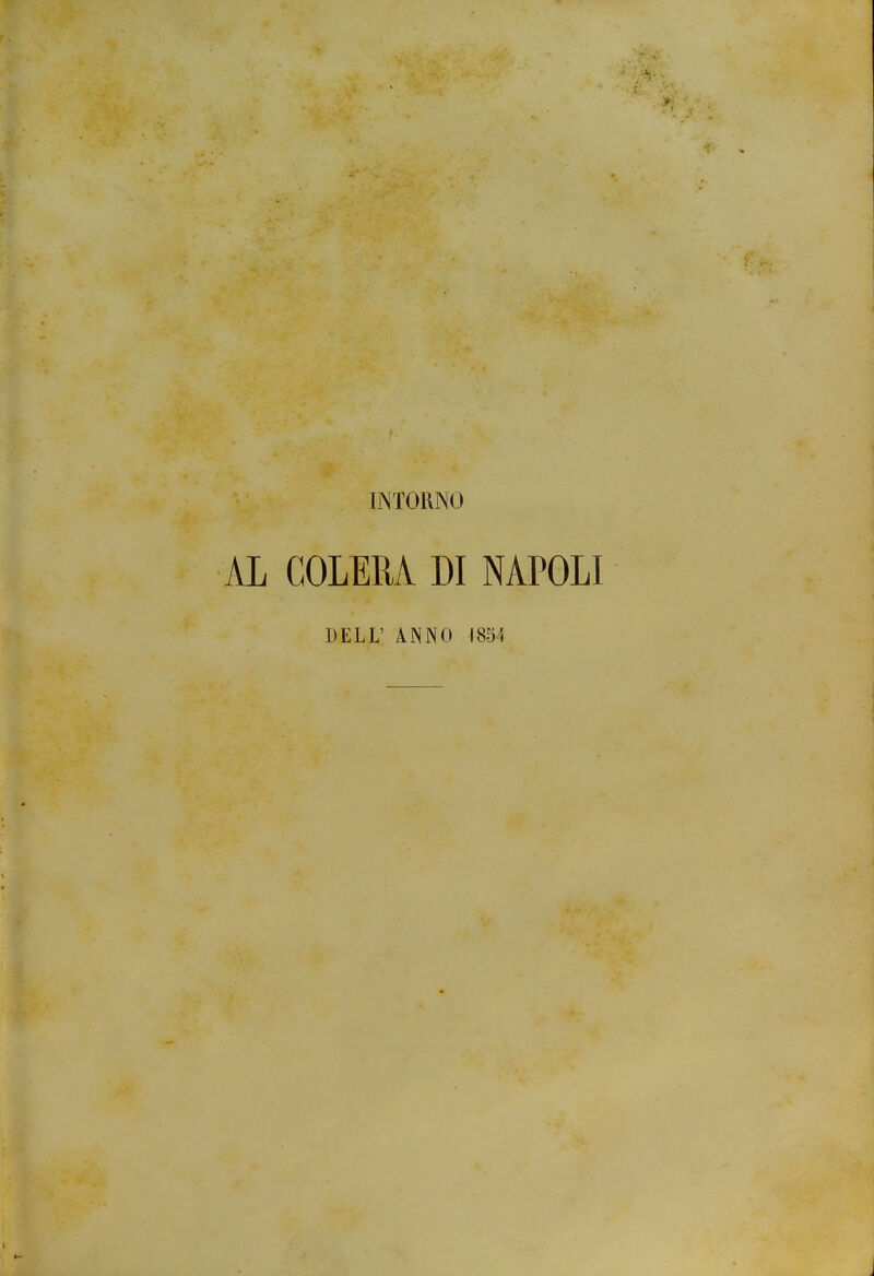 INTORNO AL COLERA DI NAPOLI DELL' ANNO 1854