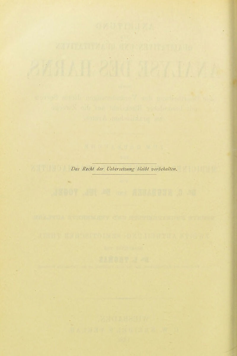 Das Reckt der Uebersetzung bleibt vorbehalten.