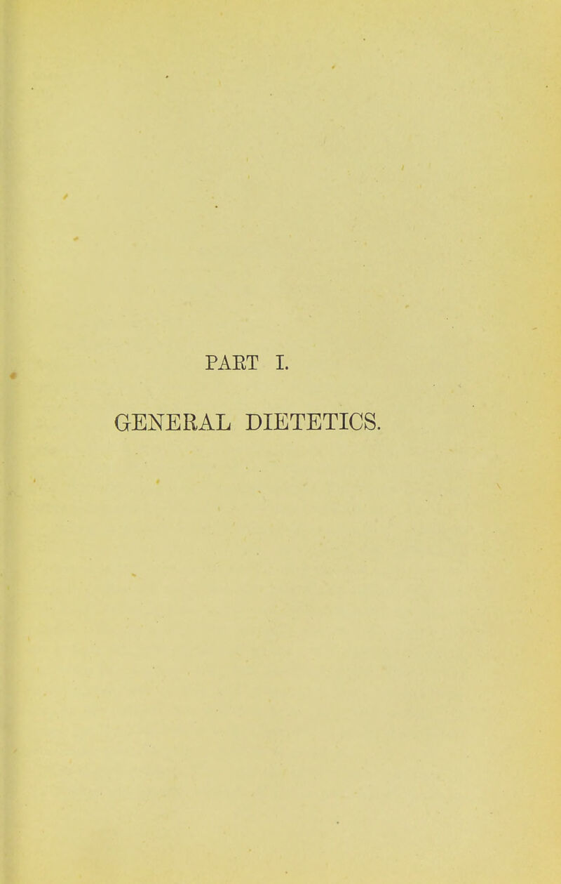 « GENERAL DIETETICS.