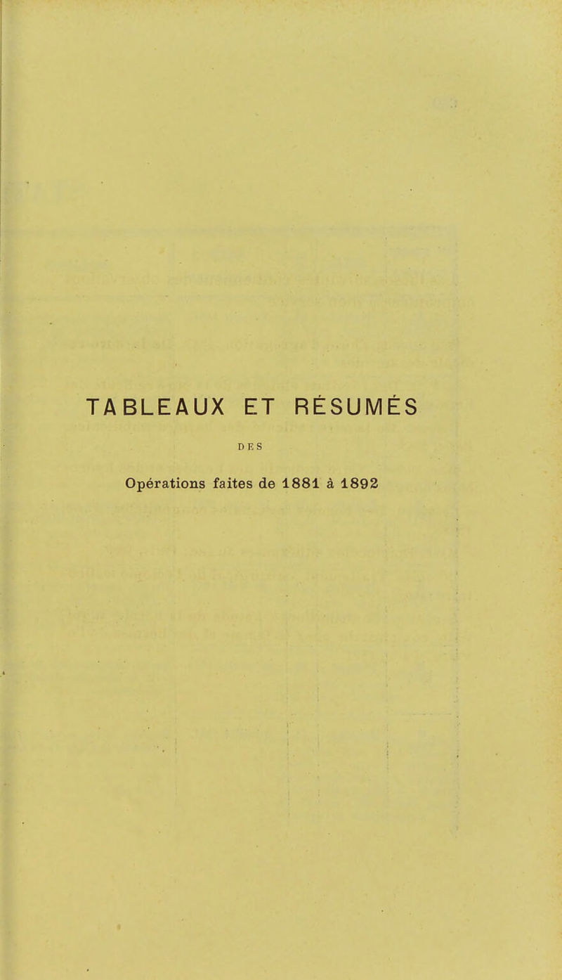 TABLEAUX ET RÉSUMÉS DES